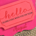August Birthday detail