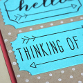 Hello & Thinking of You Card - detail