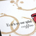 Spilled Coffee Card - detail