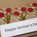 Flowers for Mother's Day Card - detail