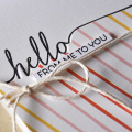 Hello From Me to You Card Detail