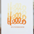 Supplies

Stamps: Noted
Ink: Lemon Tart, Harvest Gold, Summer Sunrise, Orange Zest
Cardstock: White
Card Size: A2