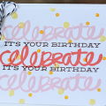 Celebrate: It's Your Birthday