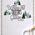 Where the Treetops Glisten Card