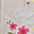 Celebrate Today Floral Cluster Card