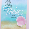 Supplies

*All supplies are available at Papertrey Ink, unless otherwise noted.

Stamps: Simple Seashells, What the Doodle: Waves, Inspired: Praise

Ink: Spring Rain, Mint Julep, Hawaiian...