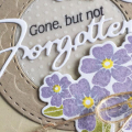 Gone, But Not Forgotten Card - detail