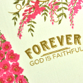 Forever God is Faithful detail