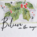 Believe in the Magic Holly Card