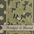 Thankful & Blessed card