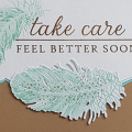 Donna's Designs - Take Care Feather