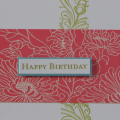 This is a Birthday card for my grandmother, she is turning 98!