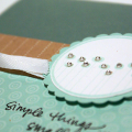 Simple Things Card - Detail
