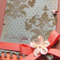 :: My Goodies {i love you}::
Stamps: Papertrey Ink-damask designs
Ink: Close to My Heart-desert sand; ColorBox-chestnut
Cardstocks: Papertrey Ink-melon berry; Stampin' Up!-close to cocoa...