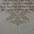 This is the inside of the wedding card, I printed the text (font is Biondi) and then stamp the Damask using Versamark
